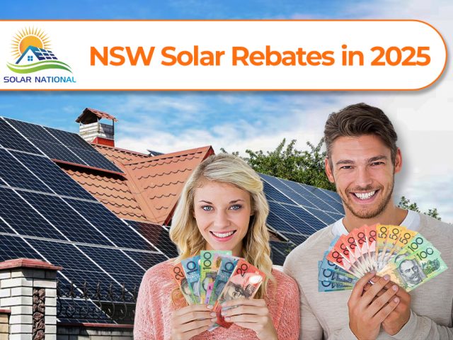 NSW Solar Rebates in 2025: Everything You Need to Know