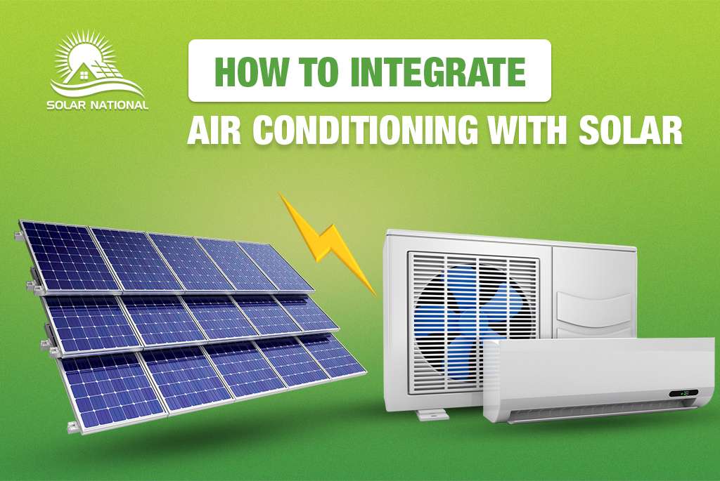 How To Integrate Air Conditioning With Solar