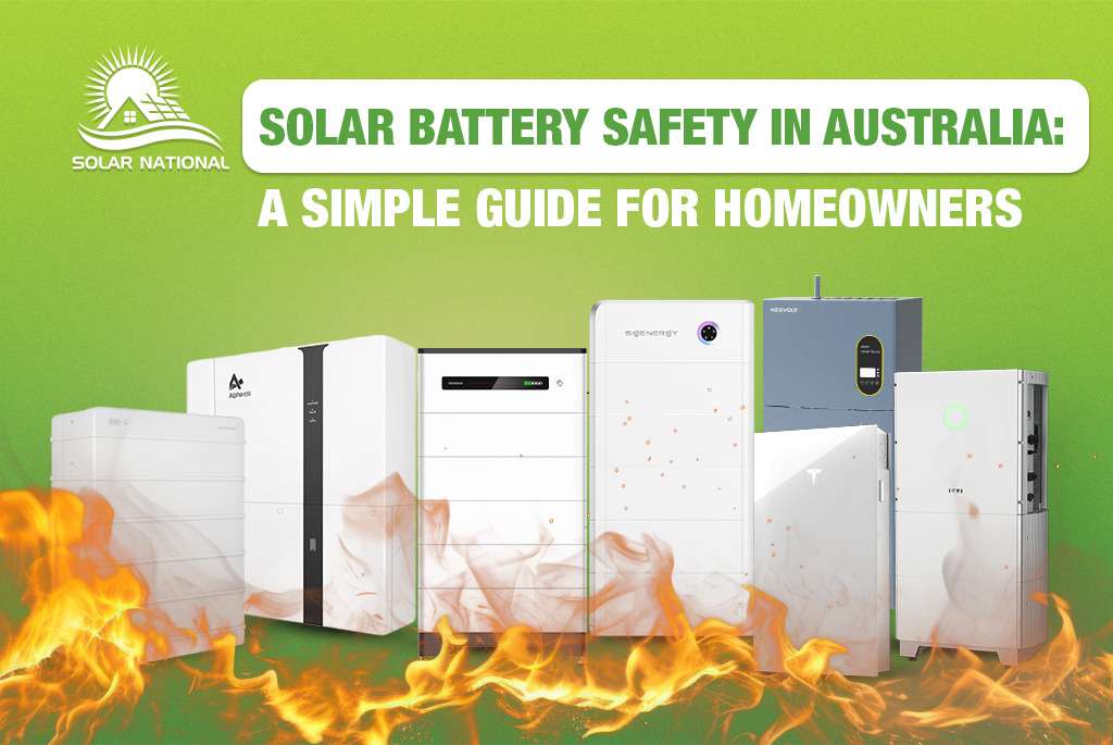Solar Battery Safety in Australia A Simple Guide for Homeowners